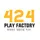 424 Play Factory